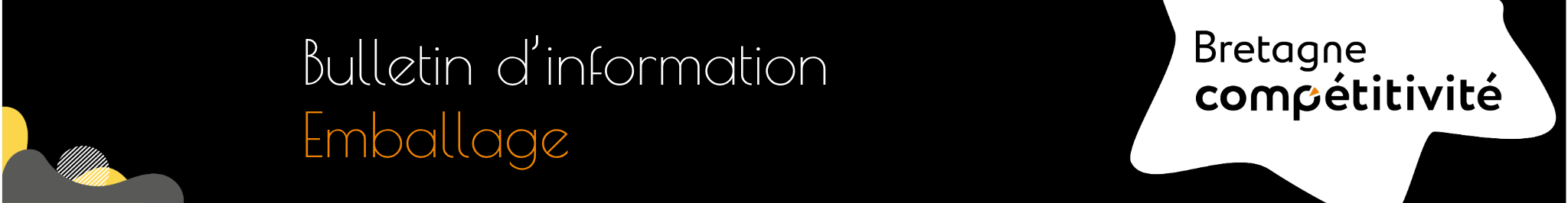 Bulletin d'information Emballage